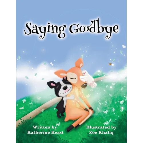 Saying Goodbye - Paperback