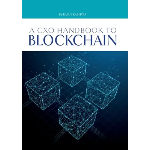 A CxO Handbook to Blockchain - Paperback