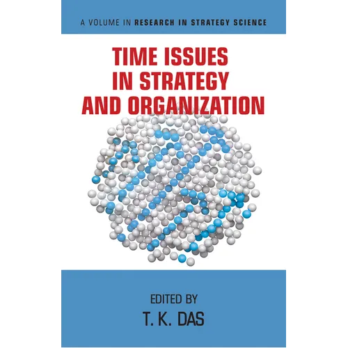 Time Issues in Strategy and Organization - Paperback