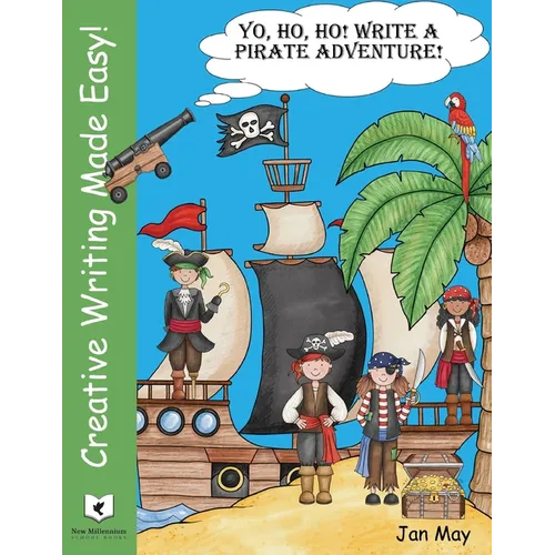Yo, Ho, Ho! Write a Pirate's Adventure - Paperback