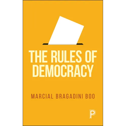 The Rules of Democracy - Paperback