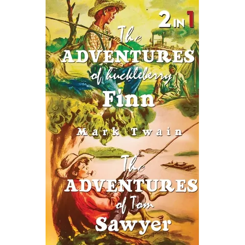 The Adventures Of Tom Sawyer & The Adventures Of Huckleberry Finn: Set Of 2 Books - Paperback