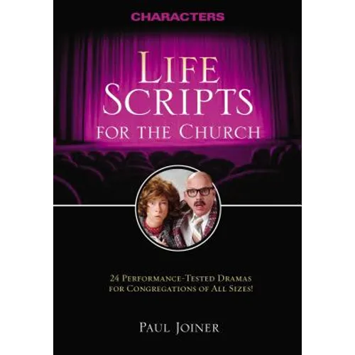 Life Scripts for the Church: Characters - Paperback