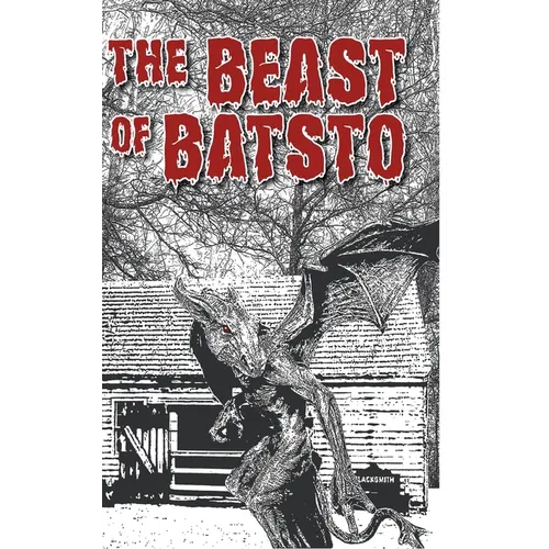 The Beast of Batsto - Hardcover