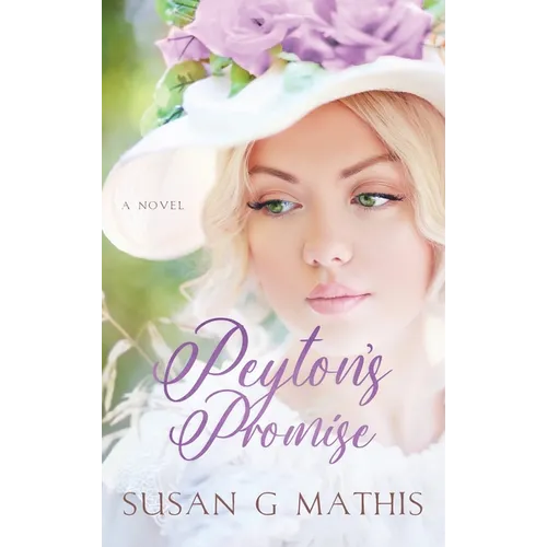 Peyton's Promise - Hardcover