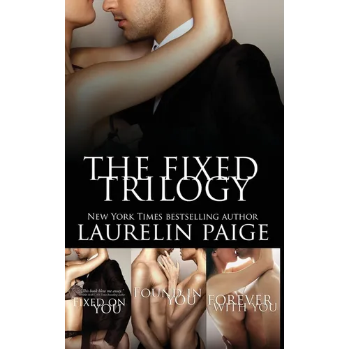 Fixed Trilogy - Hardcover