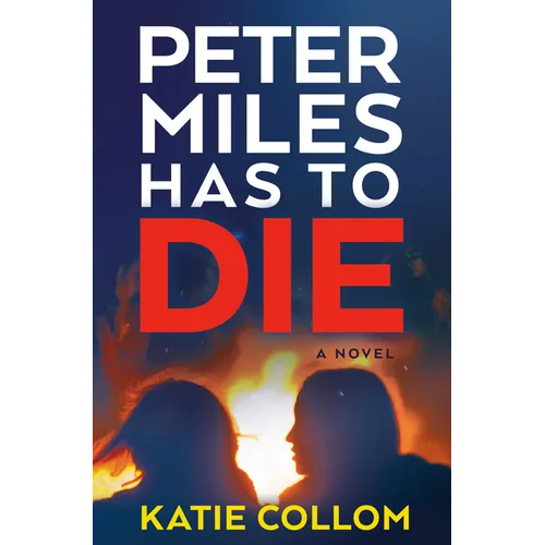 Peter Miles Has to Die - Hardcover