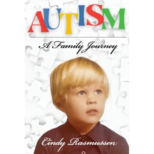 Autism - A Family Journey - Hardcover