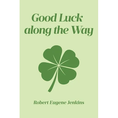 Good Luck along the Way - Paperback