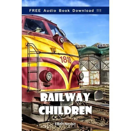 Railway Children (Include Audio book) - Paperback