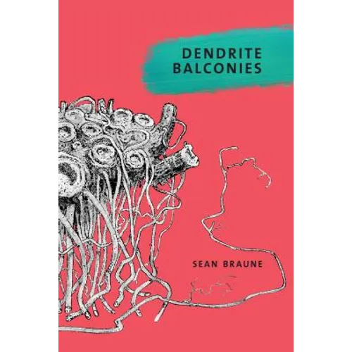 Dendrite Balconies - Paperback