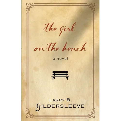 The Girl on the Bench - Paperback