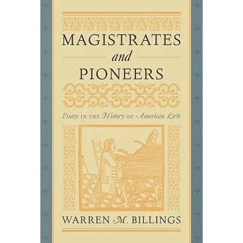 Magistrates and Pioneers - Paperback
