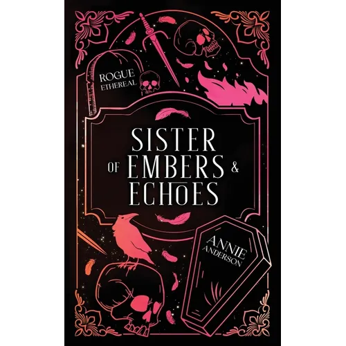 Sister of Embers & Echoes - Paperback