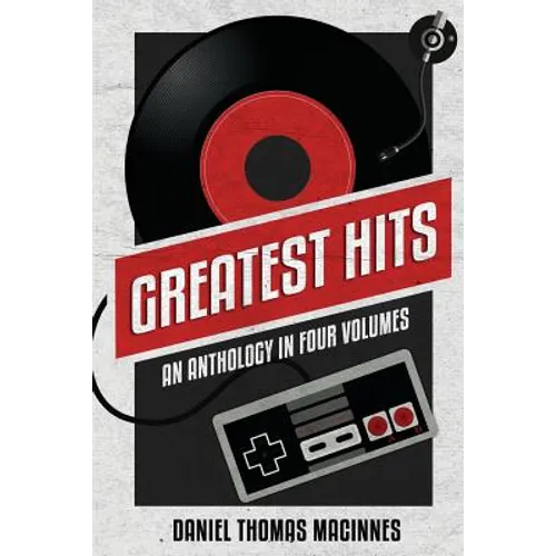 Greatest Hits: An Anthology in Four Volumes - Paperback