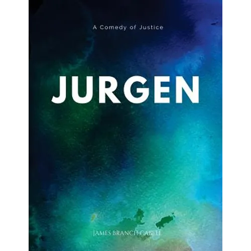Jurgen A Comedy of Justice - Paperback