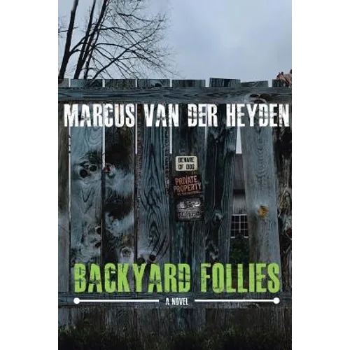 Backyard Follies - Paperback