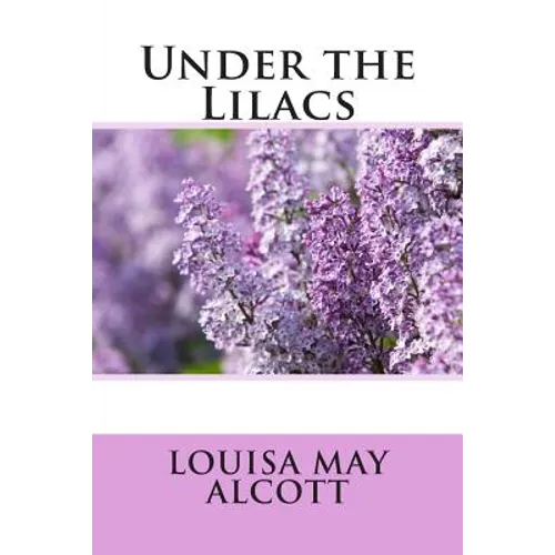 Under the Lilacs - Paperback