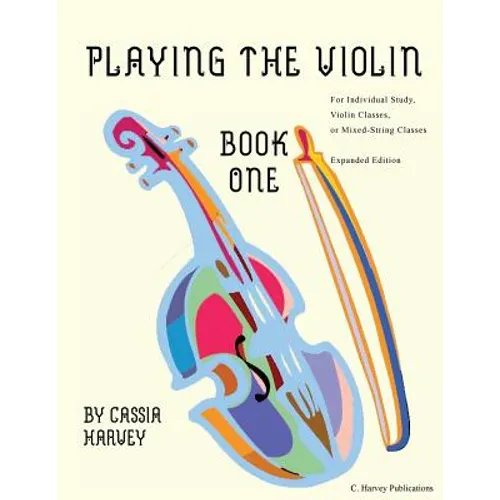Playing the Violin, Book One - Paperback