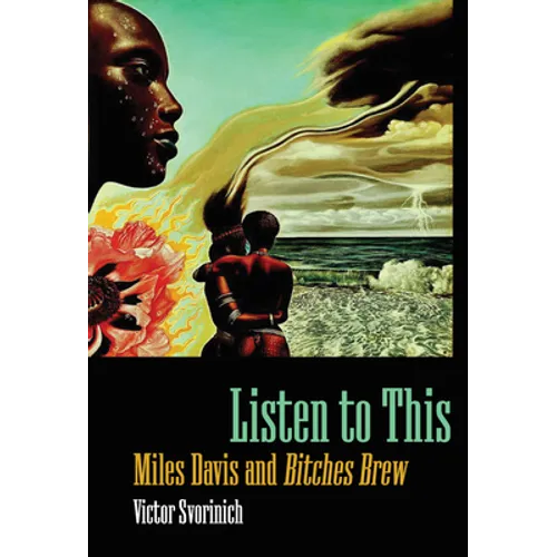 Listen to This: Miles Davis and 