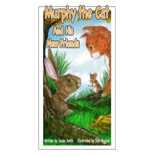 Murphy the Cat and His New Friends - Paperback