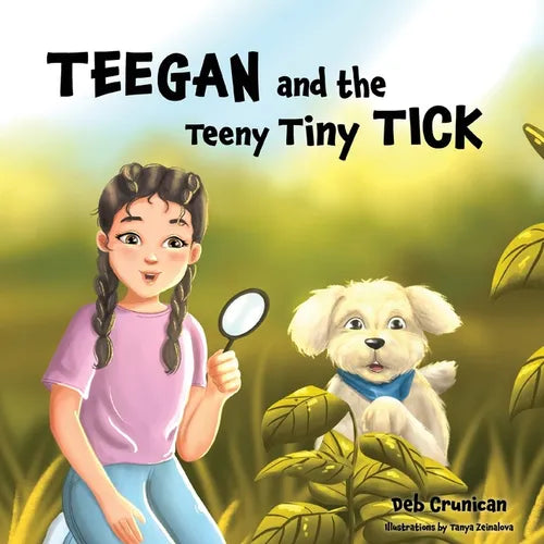 Teegan and the Teeny Tiny Tick - Paperback