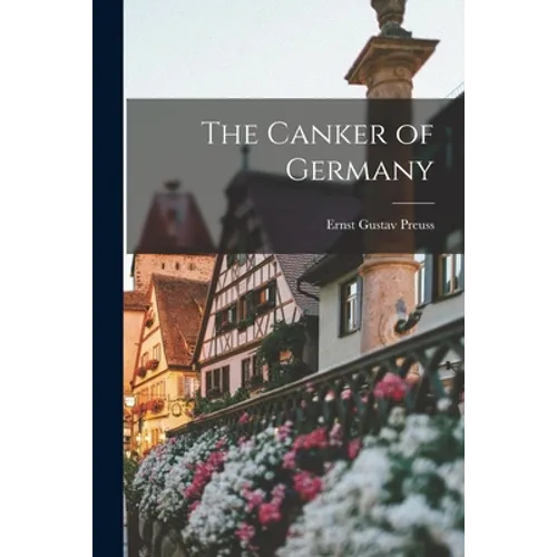 The Canker of Germany - Paperback
