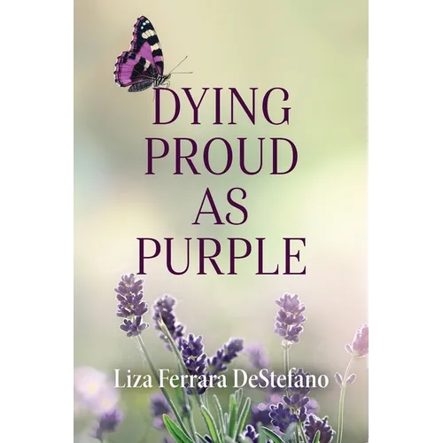 Dying Proud as Purple - Paperback