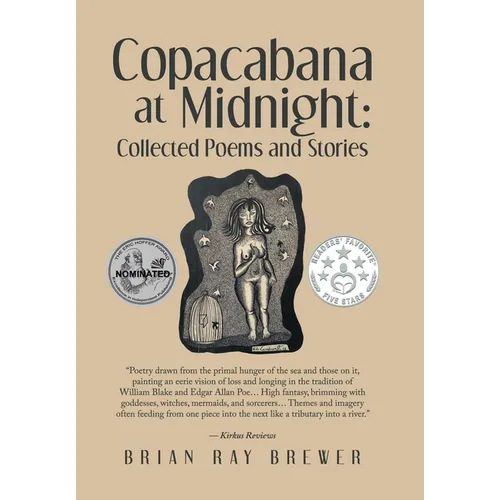 Copacabana at Midnight: Collected Poems and Stories - Hardcover