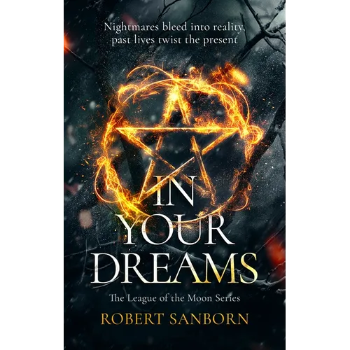 In Your Dreams: A Dark Occult Suspense with Witchcraft - Paperback