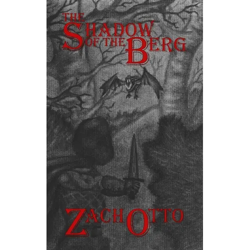 The Shadow of the Berg - Paperback