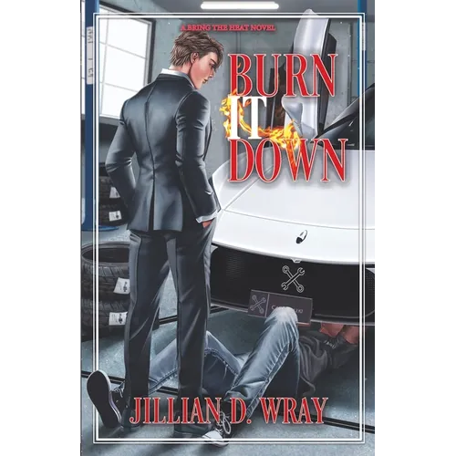Burn It Down - Paperback