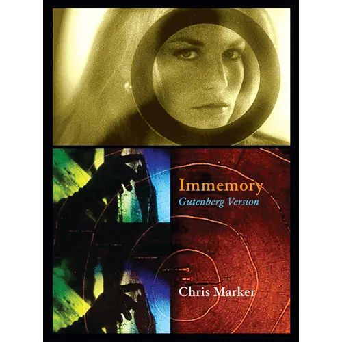 Chris Marker: Immemory: Gutenberg Version - Paperback