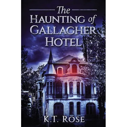 The Haunting of Gallagher Hotel - Paperback