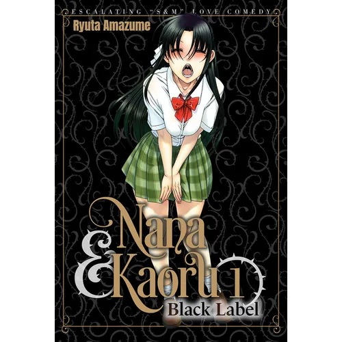 Nana & Kaoru: Black Label, Volume 1 - Paperback