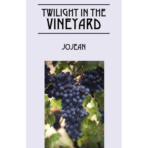 Twilight in the Vineyard - Paperback