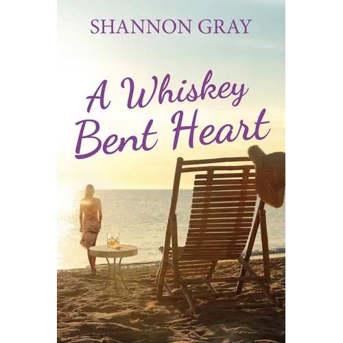 A Whiskey Bent Heart - Paperback