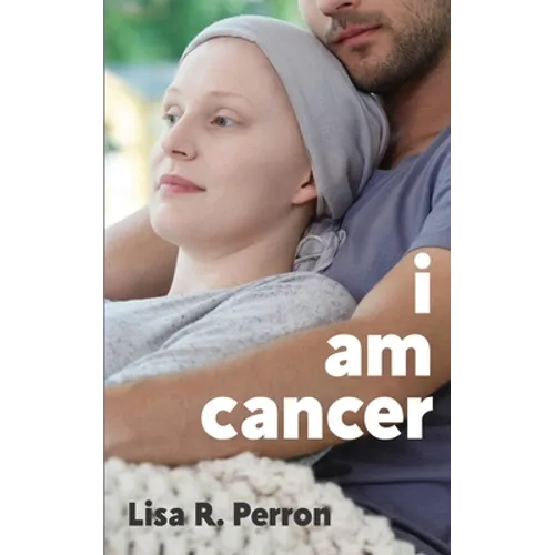 I Am Cancer - Paperback