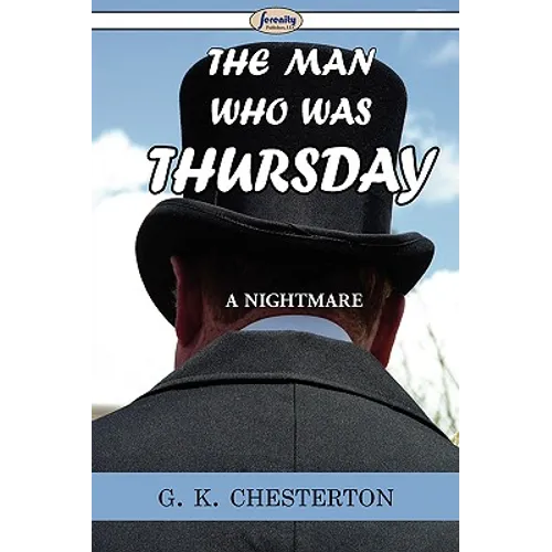 The Man Who Was Thursday - Paperback