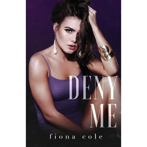 Deny Me - Paperback