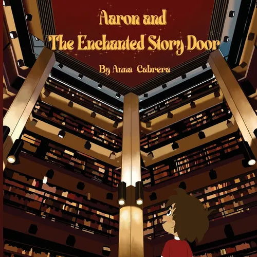 Aaron and The Enchanted Story Door - Paperback