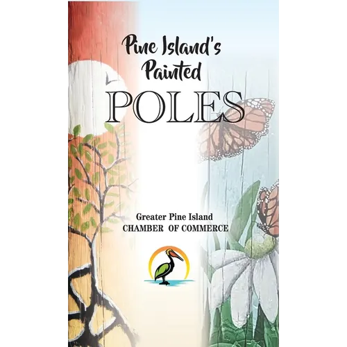 Pine Island's Painted Poles