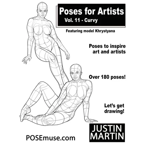 Poses for Artists Volume 11 Curvy: An Essential Reference for Figure Drawing and the Human Form (Inspiring Art and Artists) - Paperback
