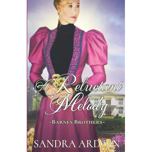 A Reluctant Melody - Paperback