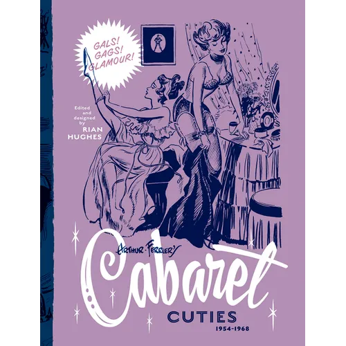 Arthur Ferrier's Cabaret Cuties 1954-1968: Volume 3 - Hardcover