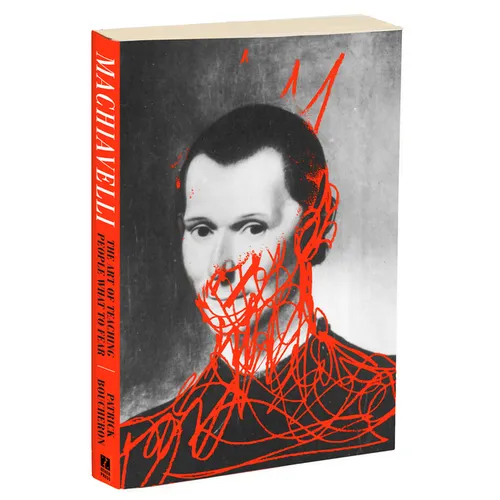 Machiavelli: The Art of Teaching People What to Fear - Paperback