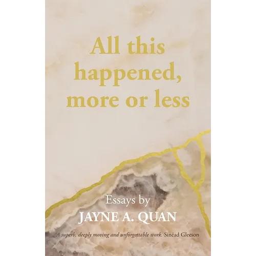 All This Happened, More Or Less