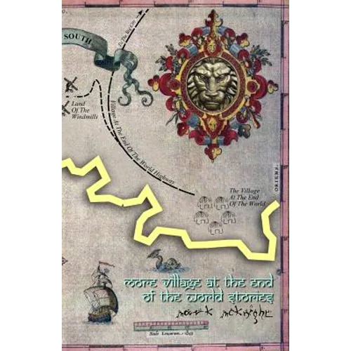 More Village At The End Of The World Stories - Paperback