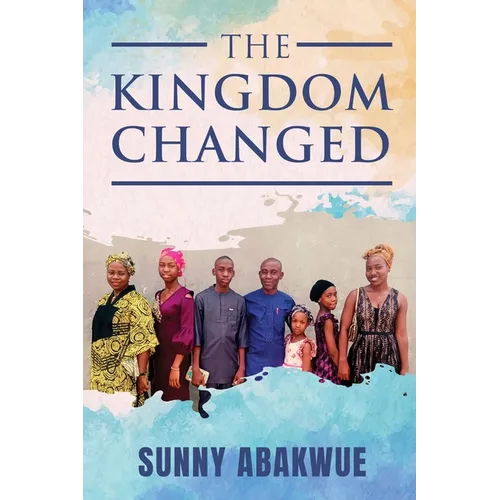 The Kingdom Changed - Paperback