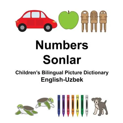 English-Uzbek Numbers/Sonlar Children's Bilingual Picture Dictionary - Paperback